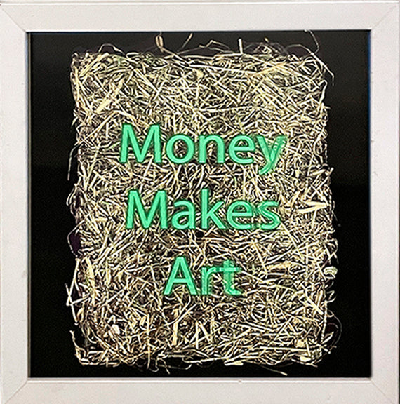 Money Makes Art